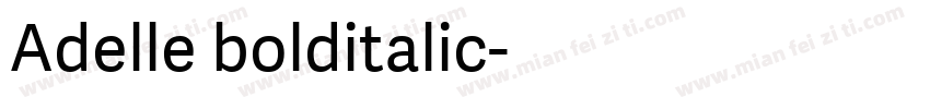 Adelle bolditalic字体转换
